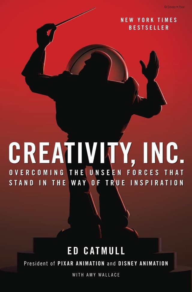Cover of the book Creativity, Inc.: Overcoming the Unseen Forces That Stand in the Way of True Inspiration