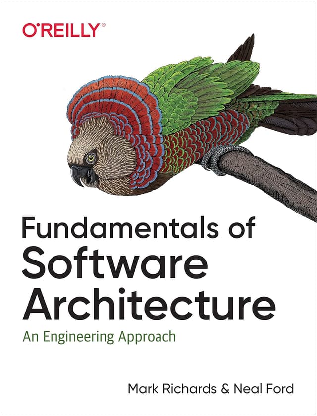 Cover of the book Fundamentals of Software Architecture: An Engineering Approach