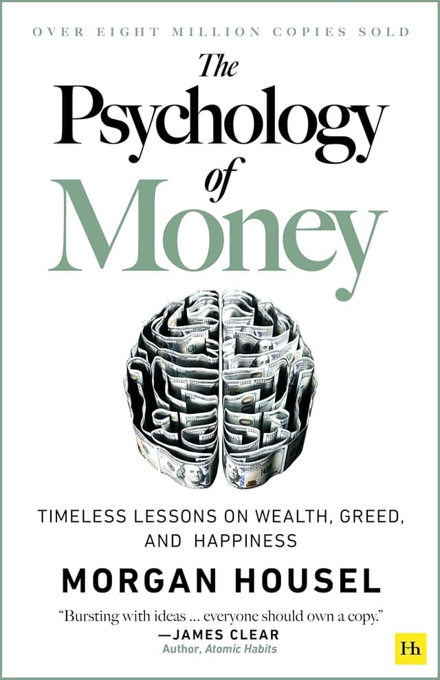 Cover of the book The Psychology of Money: Timeless lessons on wealth, greed, and happiness